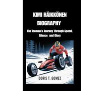 KIMI RÄIKKÖNEN BIOGRAPHY: The Iceman’s Journey Through Speed, Silence and Glory