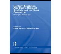 Kimie Hara Northern Territories, Asia-Pacific Regional Confli (Copertina rigida)