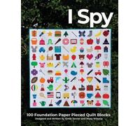 Kimie Tanner Missy Wino I Spy 100 Foundation Paper Pieced Quilt Bloc (Tascabile)