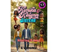 Kimika & Kalynn: Sisters - Sharing Kimoy: 17