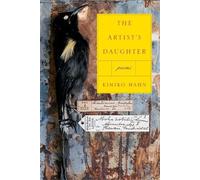 Kimiko Hahn The Artist's Daughter (Tascabile)