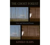 Kimiko Hahn The Ghost Forest (Copertina rigida)