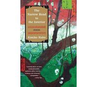 Kimiko Hahn The Narrow Road to the Interior (Tascabile)