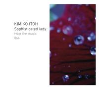 Kimiko Ito - Sophisticated Lady