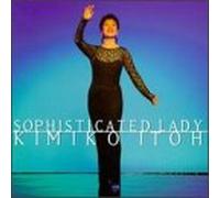 Kimiko Itoh - Sophisticated Lady