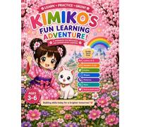 Kimiko’s Anime Learning Adventure: A Kawaii Coloring & Activity Book for Little Learners