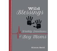Kimm Reid Wild Blessings (Tascabile)