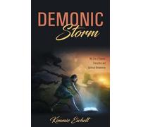 Kimmie Eichelt Demonic Storm (Tascabile)
