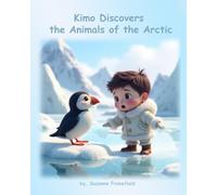 Kimo Discovers the Animals of the Arctic