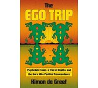 Kimon de Greef The Ego Trip (Copertina rigida)