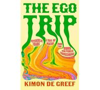 Kimon de Greef The Ego Trip (Copertina rigida)