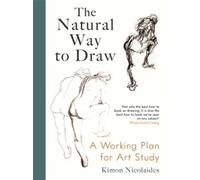 Kimon Nicolaides The Natural Way to Draw (Tascabile)
