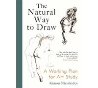 Kimon Nicolaides The Natural Way to Draw (Tascabile)