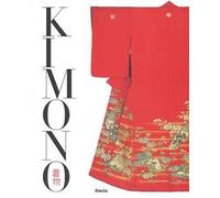 Kimono. L'arte del bello nella cultura giapponese