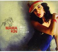 Kin, Mama - Beat & Holler