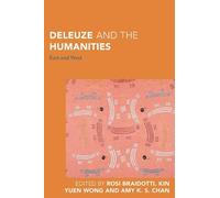 Kin Yuen Wong Deleuze and the Humanities (Tascabile)