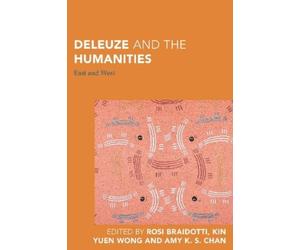 Kin Yuen Wong Deleuze and the Humanities (Tascabile)