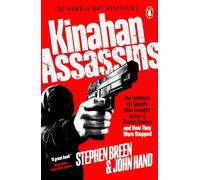 Kinahan Assassins: The Ruthless Hit Squads Who Brought Terror To Dublin Streets And How They Were Stopped