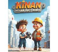 Kinan and the Air Duct Robot