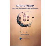Kinan e Valeria. ...Tra la Siria e l'Italia, una storia d'amore e di rivoluzione