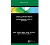 Kinase Inhibitors: Synthesis, Medicinal Effects, and Applications
