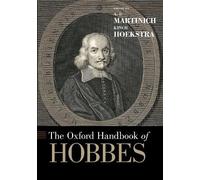 Kinch Hoekstra A.P. Martinich The Oxford Handbook of Hobbes (Tascabile)