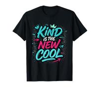 Kind is the New Cool - Cura e ispiratore streetwear Maglietta