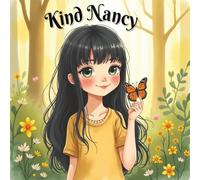Kind Nancy: The Girl Who Loved to Help