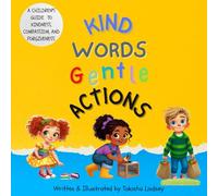 Kind Words Gentle Actions: Affirmations