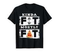 Kinda Fit Principalmente Fat Pizza Lover Esercizio Allenamento Fitness Maglietta