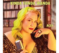 Kinda Fonda Wanda - Aces