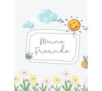 Kinder Freundebuch für den Kindergarten - süße Tiere - Kindergartenfreundebuch Kinder Edition - ab 3 4 5 6 7 8 Jahren