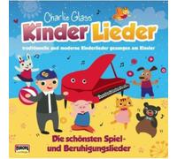 Kinder Lieder - Die Schonsten Spiel-Und Beruhigungslied