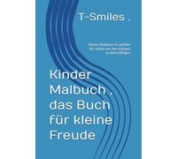 Kinder Malbuch , das Buch für kleine Freude: Dieses Malbuch ist perfekt für reisen um ihre kleinen zu beschäftigen