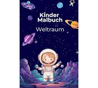 Kinder Malbuch Weltraum