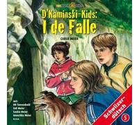 Kinder Schweizerd. - Kaminski Kids/I de Falle Vol.5