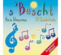Kinder Schweizerd. - S'Bescht-22 Kinderlieder