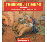 Kinder Schweizerd. - S'schneewissli Und S'roserot