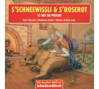 Kinder Schweizerd. S'schneewissli Und S'roserot (CD)