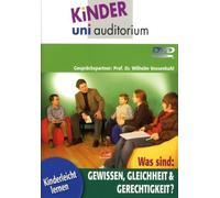 Kinder Uni Auditorium - Was sind: Gewissen, Gleicheit & Gerechtigkeit?