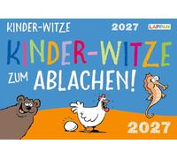 Kinder-Witze zum Ablachen! 2027: Mein Kalender für jeden Tag: 1 Tag, 1 Seite; Kalender im Querformat 16 x 11 cm | Tischkalender zum Aufhängen und Aufstellen