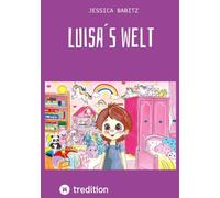 Kinderbuch - Übers Dinge lernen und Abenteuer erleben. Nimmt Ängste und macht mutig die Welt zu erobern.: Schrift für Leseanfänger geeignet. Das ganze verpackt in 13 tollen Geschichten zum Lesen und Vorlesen.