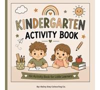 Kindergarten Activity Book: 30 Fun Activities to Build Early Learning Skills for Little Learners Ages 3-6