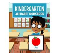Kindergarten Alphabet Workbook