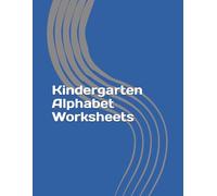 Kindergarten Alphabet Worksheets