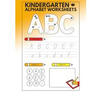 Kindergarten Alphabet Worksheets: Trace, Color & Draw!
