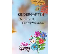 Kindergarten Autumn & Spring Workbook