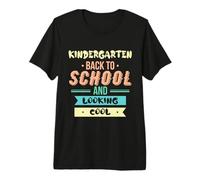 Kindergarten Back To School And Looking Cool Maglietta Premium
