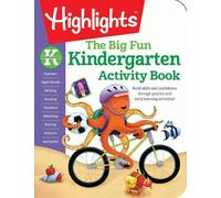 Kindergarten Big Fun Workbook (Tascabile) Highlights Big Fun Activity Workbooks