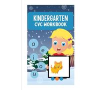 Kindergarten CVC Workbook: Build Phonics Skills with Easy CVC Word Activities